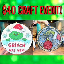 12/8/2026 - Tuesday (6:30pm) Grinch, Please – $40 Holiday Workshop! *Ages 10+