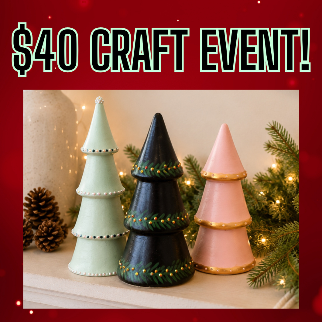12/1/2026 - Tuesday (6:30pm) TRIM THE TREES – $40 Ladies Night Workshop!
