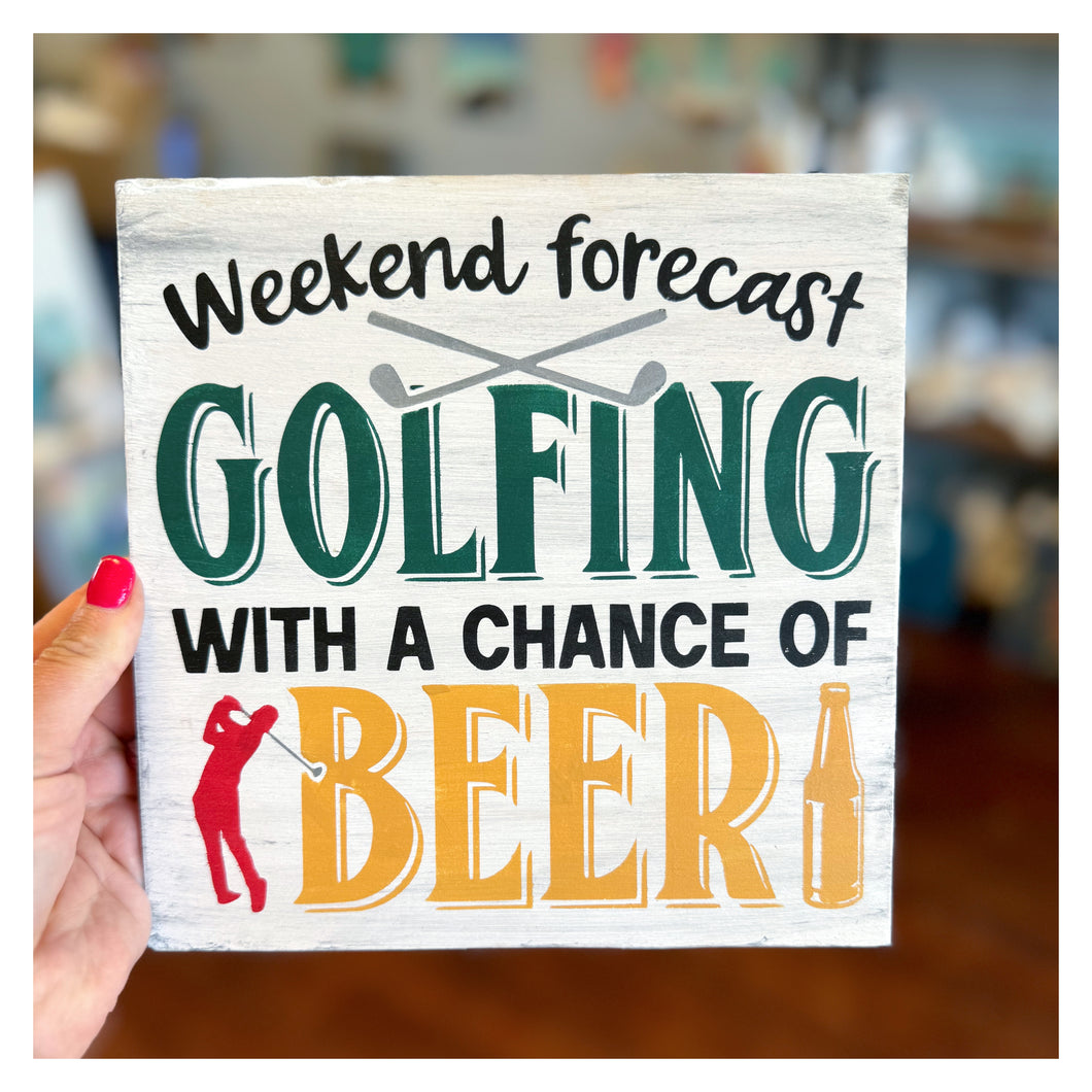 Weekend Forecast Golfing with a Chance of Beer 8x8