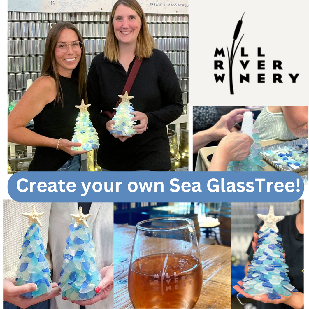 12/04/2024- Wednesday (6:30pm) POP UP - Mill River Winery - Sea Glass Tree Workshop! ($75)