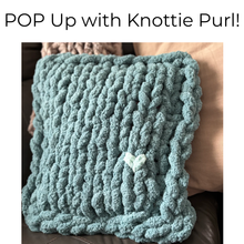 3/24/2026 - Tuesday (6pm) POP UP w/Knottie Purl - Cozy Pillow Workshop ($55)