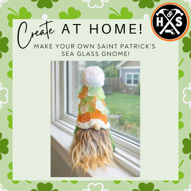 *SAINT PATRICK's* Sea Glass Gnome - Craft at Home Kits ($60-$78)