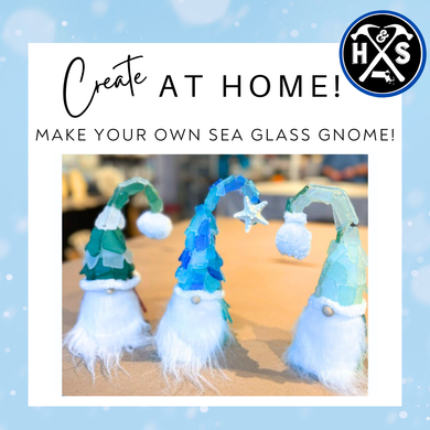 Sea Glass Gnome - Craft at Home Kits ($60-$78)