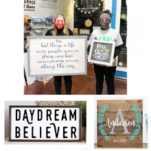 3/11/2025 - Tuesday (6:30pm) DIY Custom Framed & Wood Signs for the Home Workshop! ($52-$110)