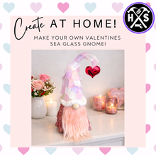 *VALENTINES* Sea Glass Gnome - Craft at Home Kits ($60-$78)