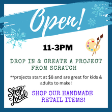 1/17/2026 - Saturday (11am - 3pm) OPEN for drop in crafting & shopping!