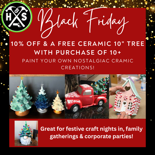 *BLACK FRIDAY* Nostalgic Paint your Own Ceramic Christmas Project! ($260+)
