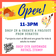 9/19/2026 - Saturday (11am - 3pm) OPEN for drop in crafting & shopping!