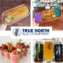 10/29/2024- Tuesday (6pm) POP UP at True North Ale - Resin Pressed Flower Trays & Charcuterie by June & Honey Workshop!