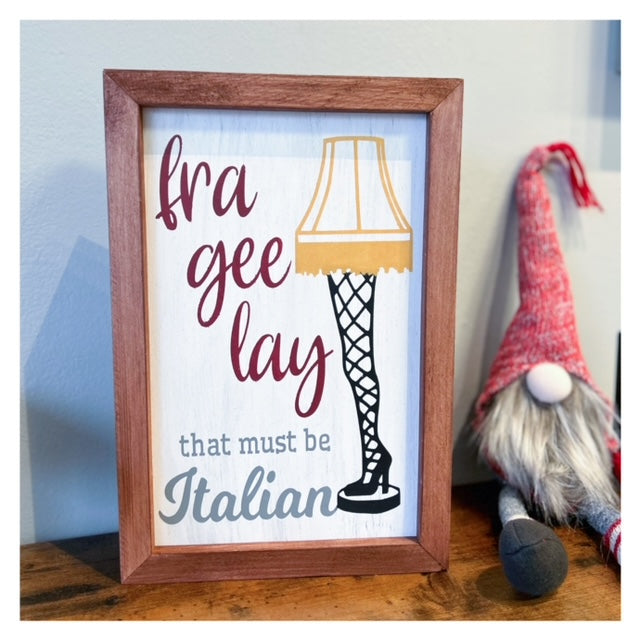 Fra gee lay that must be Italian 8