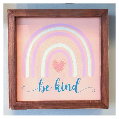 Be Kind w/Rainbow Framed 10