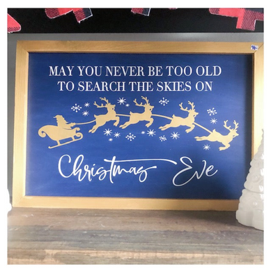 May You never be too Old to Search the Skies on Christmas Eve 12